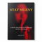 STAY SILENT | Think Before You Speak, Avoid Regret & Build Stronger Relationships in 30 Days