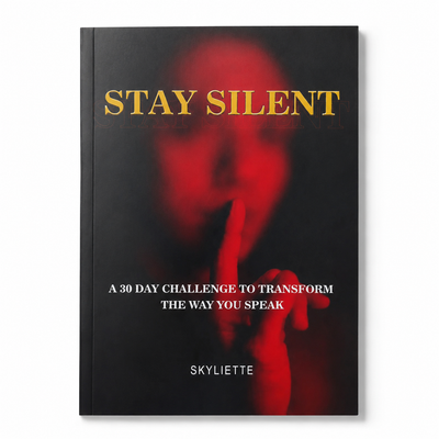 STAY SILENT | Think Before You Speak, Avoid Regret & Build Stronger Relationships in 30 Days